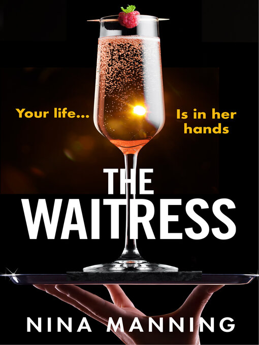 Title details for The Waitress by Nina Manning - Available
